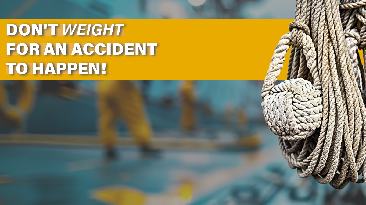 Don't weight for an accident to happen safety campaing